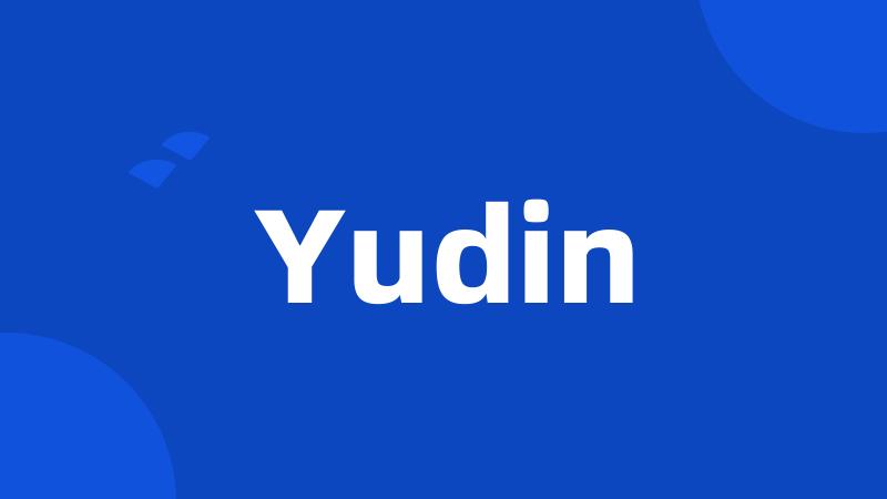 Yudin