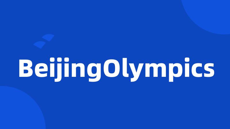 BeijingOlympics