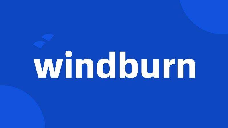 windburn