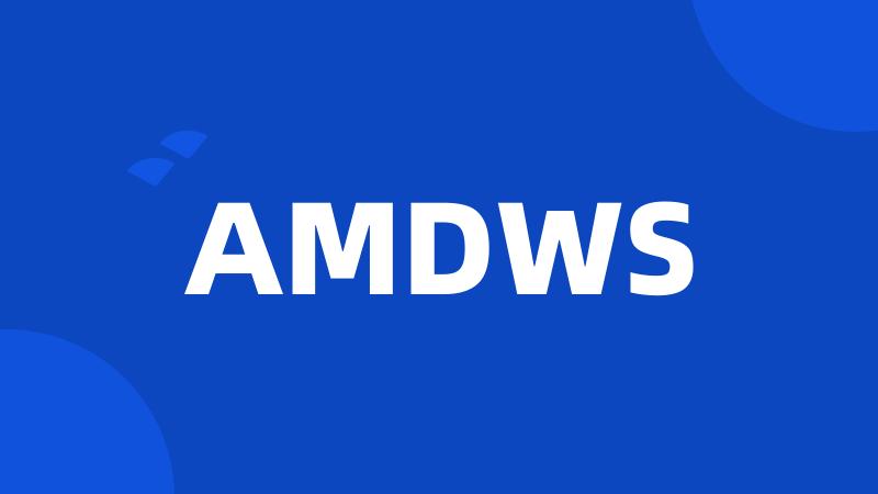 AMDWS