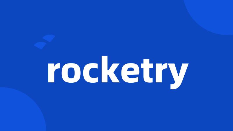 rocketry