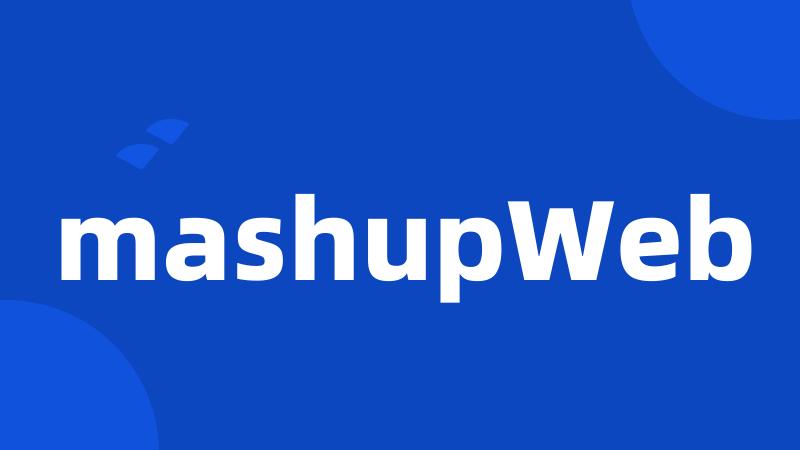 mashupWeb