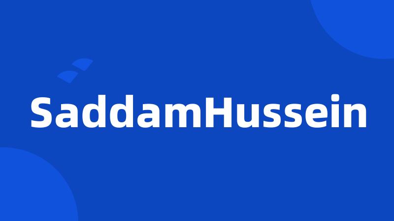 SaddamHussein