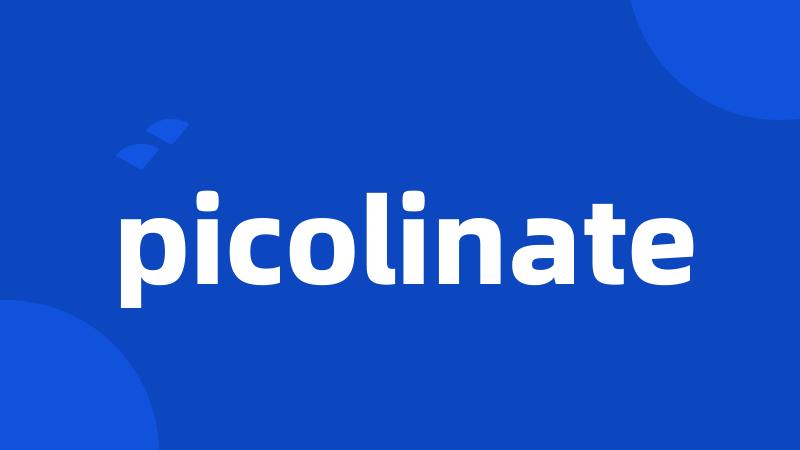 picolinate