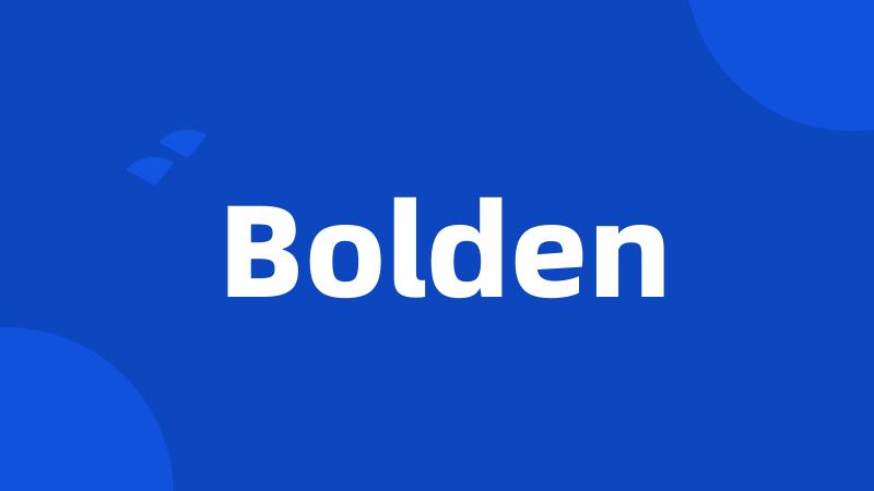 Bolden