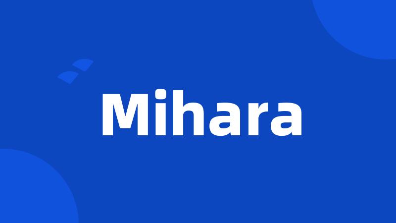 Mihara