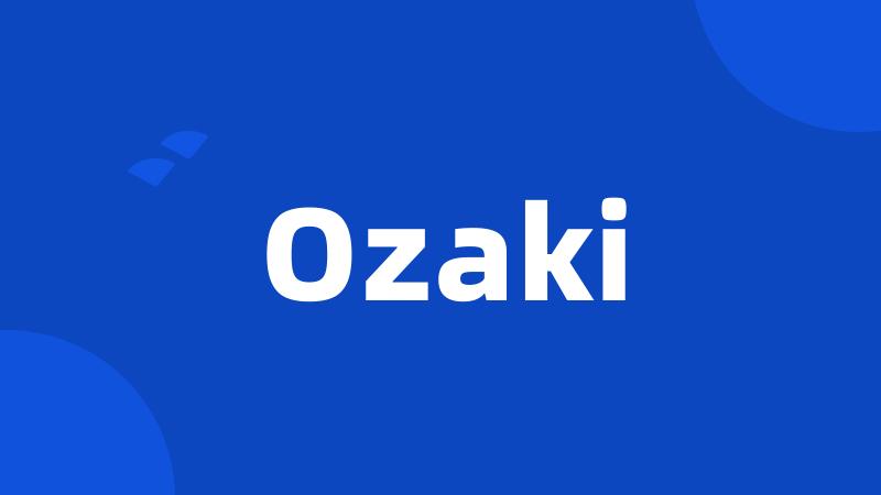 Ozaki