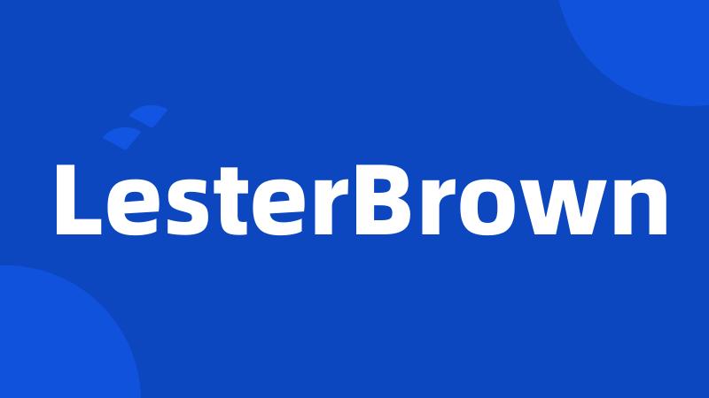 LesterBrown