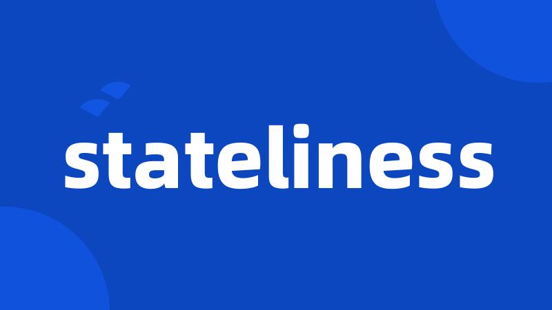 stateliness