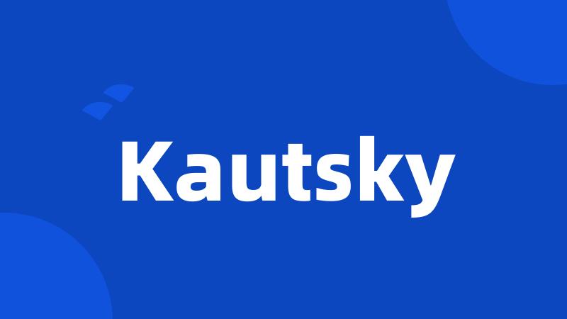 Kautsky