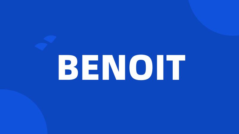 BENOIT