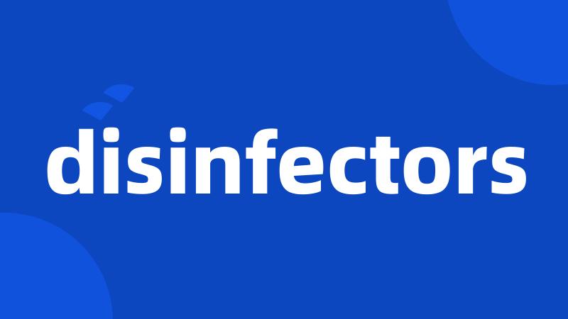 disinfectors