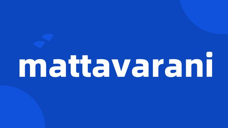 mattavarani