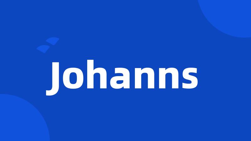 Johanns