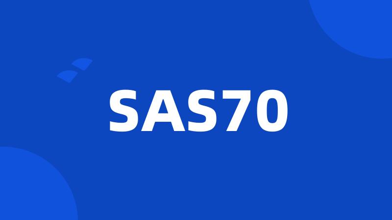 SAS70