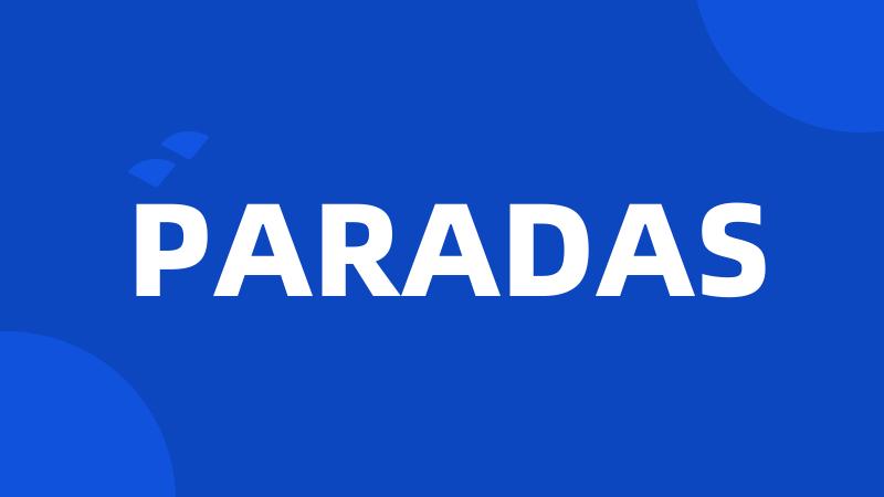 PARADAS