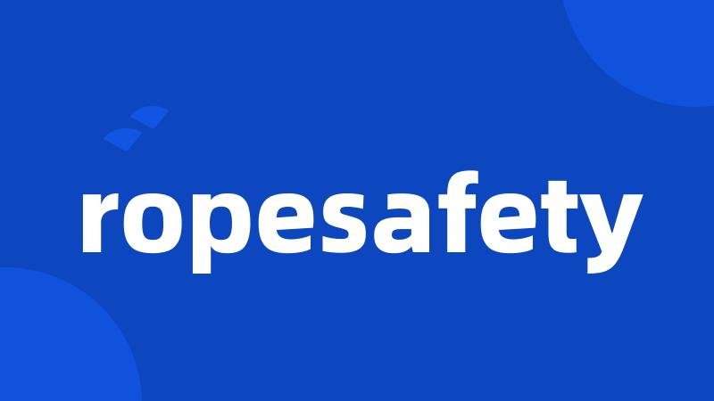 ropesafety