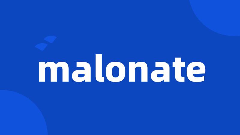 malonate