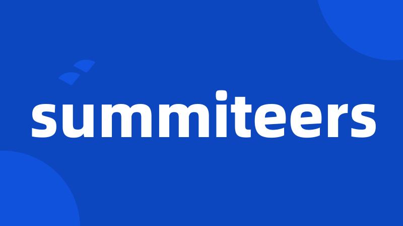 summiteers