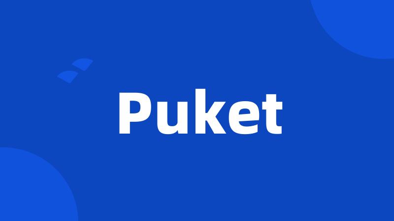 Puket