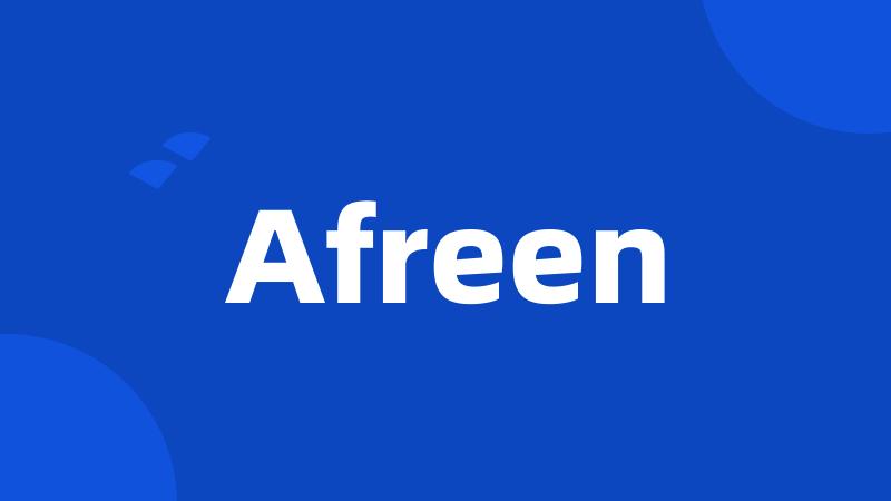 Afreen