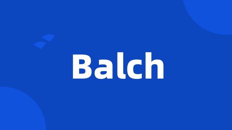 Balch