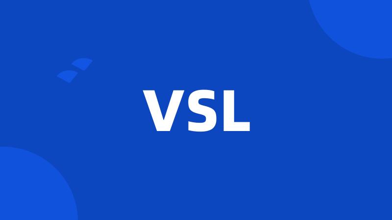 VSL