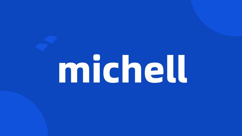 michell