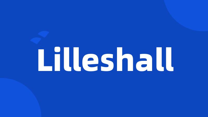 Lilleshall