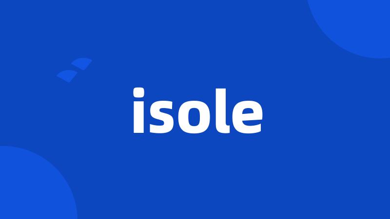 isole