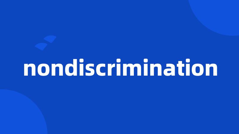 nondiscrimination