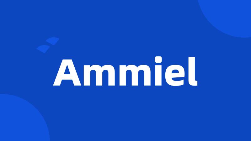 Ammiel