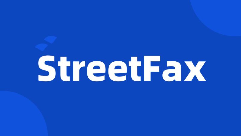 StreetFax