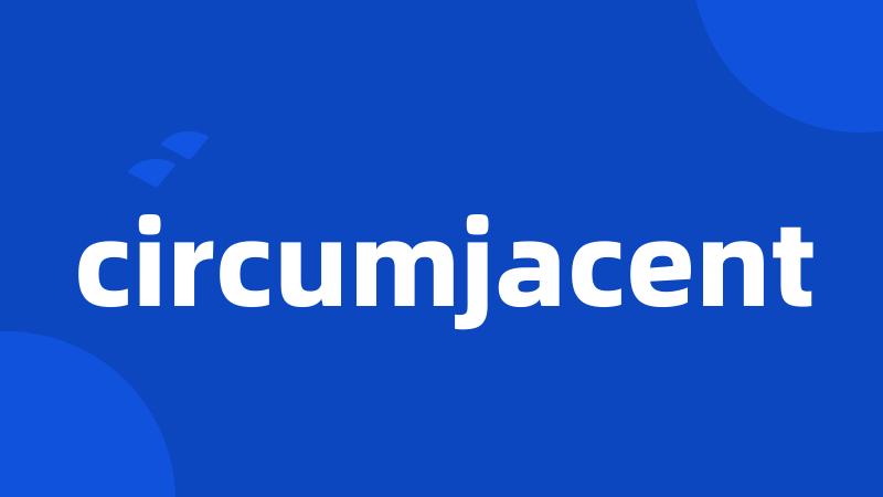 circumjacent