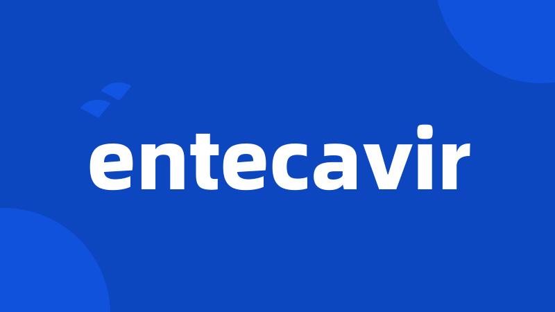 entecavir