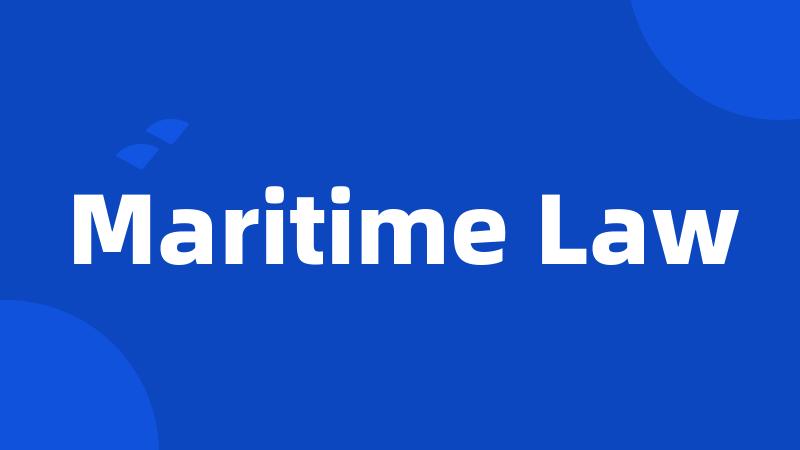 Maritime Law