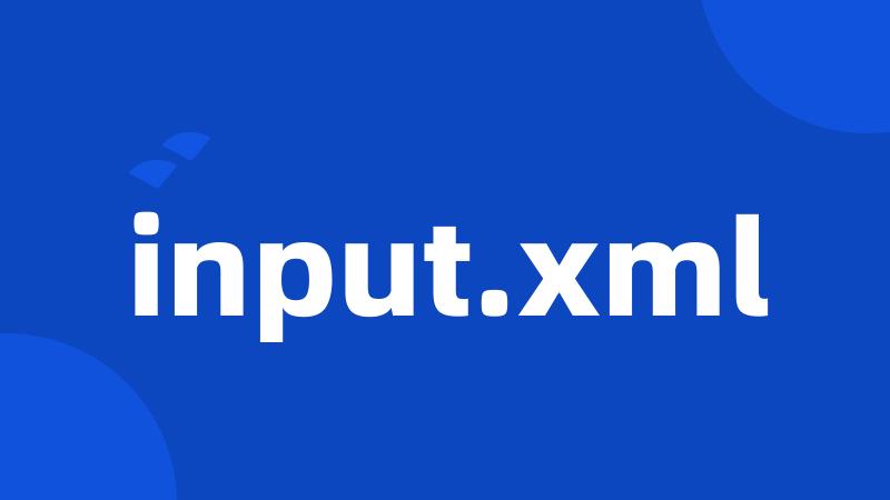 input.xml