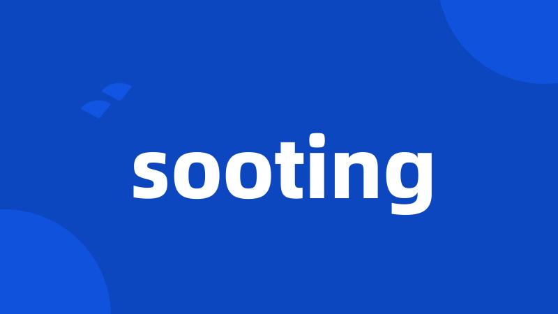 sooting