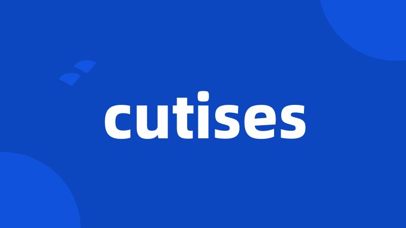 cutises