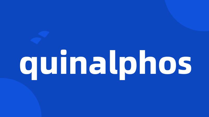 quinalphos