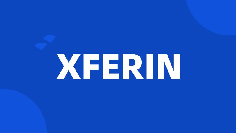 XFERIN