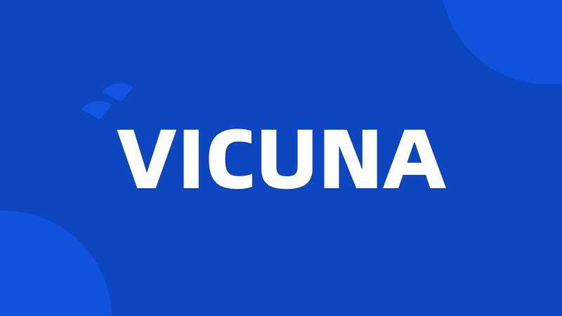 VICUNA