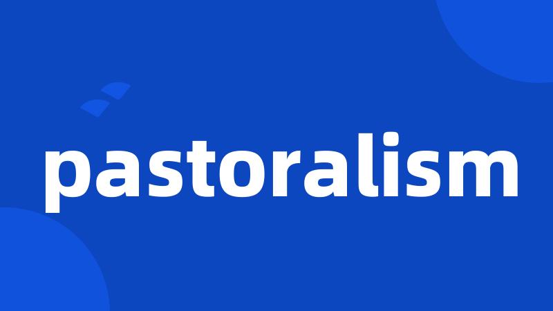 pastoralism