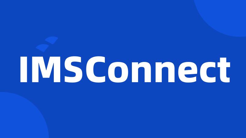 IMSConnect