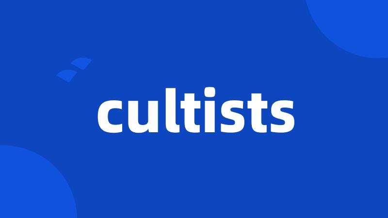 cultists