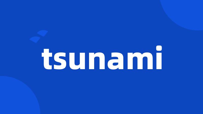 tsunami