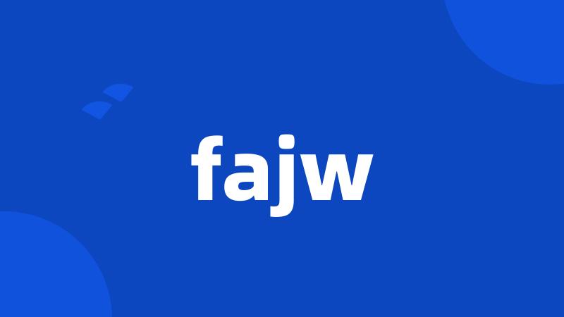 fajw