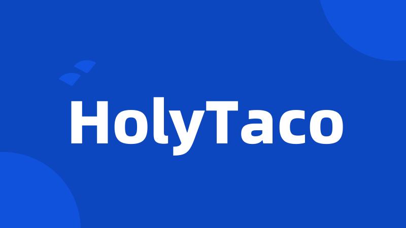 HolyTaco