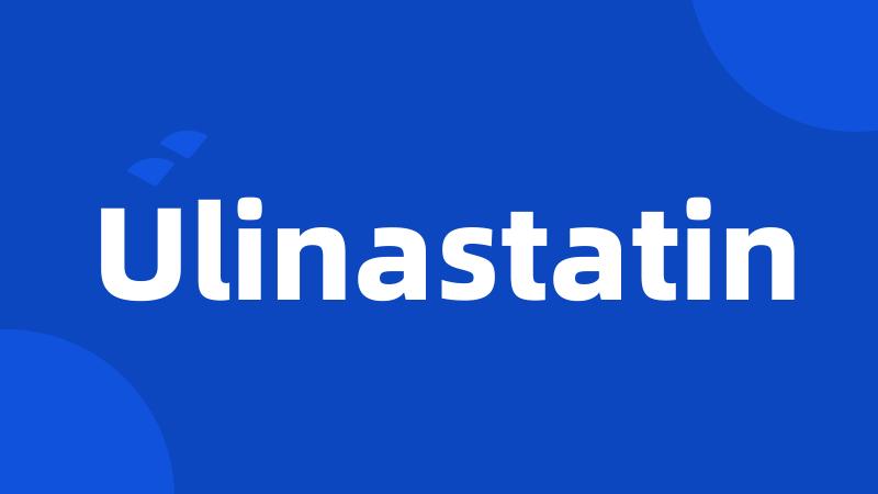 Ulinastatin