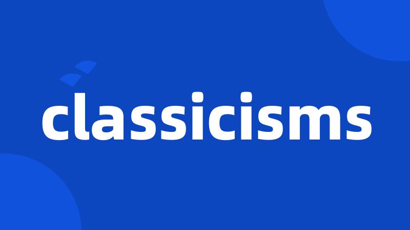 classicisms